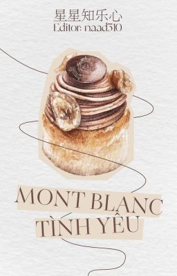 [Edit|Shortfic] [SungChen|NoRen] Mont Blanc tình yêu