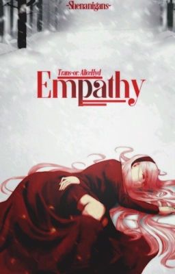 Empathy [Naruto Fanfiction] [Translated Longfic]