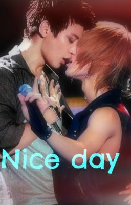 [Eng-Oneshot] Nice day [2Min|Completed]