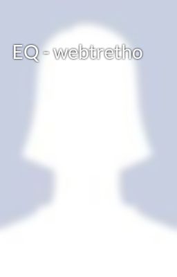 EQ - webtretho