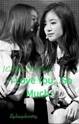 [EunYeon/SsoKyul ] I Love You...So Much! 
