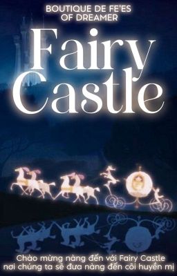 ⌊Fairy Castle⌉ Boutique de fées Dreamer