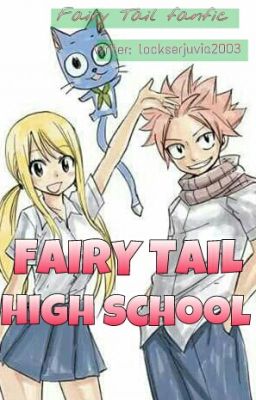FAIRY TAIL HIGH SCHOOL