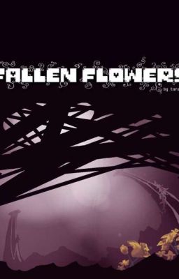 Fallen Flowers [ Vietnamese ]