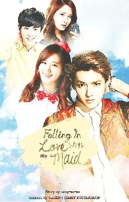 Falling In Love With My Maid♥