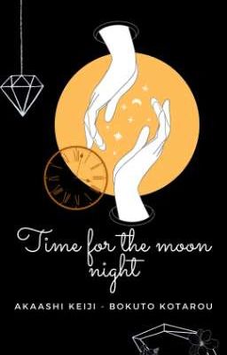 |Fanfic| • [BokuAkaa] - Time for the moon night