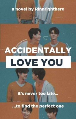 [Fanfic | BrightWin] Accidentally Love You