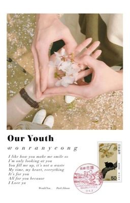 [fanficgirl][pjh] OUR YOUTH