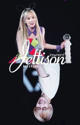 [Fanfiction BaekYeon] Jettison