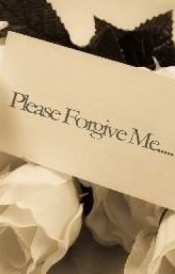 [Fanfiction-BHTT] Forgive Me, Please! - Xin Hãy Thứ Tha!