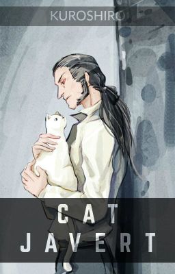 [FanFiction] Cat Javert