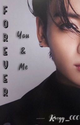 [ Fanfiction girl BTS ] Forever! You and me! - Q2