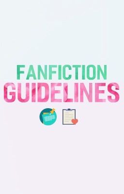 FanFiction Guidelines