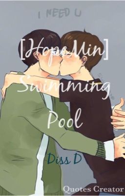 [Fanfiction] [HopeMin] [NC-17]Swimming Pool