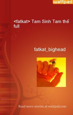<fatkat> Tam Sinh Tam thế C1 -> 17