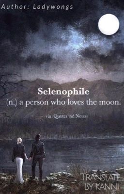 [FFXV][NoctLuna] Selenophile 