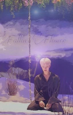 [FIC] Fallin Flower - SoonHoon