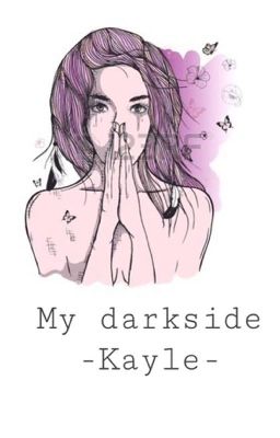 (Fiction) My Dark Side