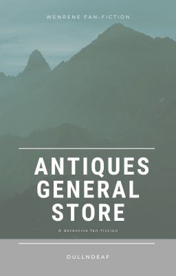 [fin] wenrene // antiques general store
