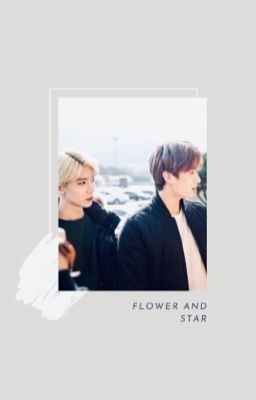 flower, star ー taehwi 「 v-trans 」