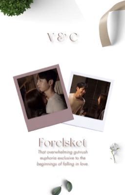 || Forelsket - Fall For You