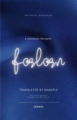 FORLORN ✧ yoonmin | trans [DROP]