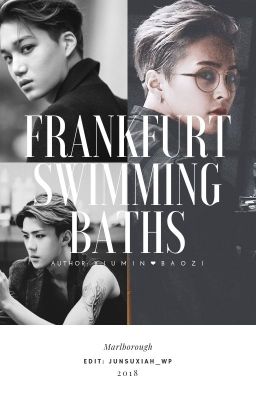 Frankfurt Swimming Baths [KaiMin, SeMin - Hoàn]