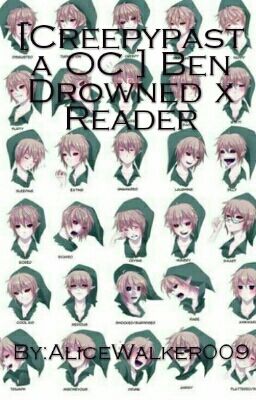Funfic[Creepypasta] Ben Drowned x reader