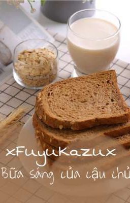[FuyuKazu]Bữa sáng của cậu chủ