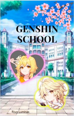 [Genshin Impact] Genshin school