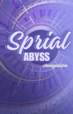 [Genshin Impact] Spiral Abyss