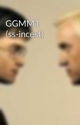 GGMM1 (ss-incest)