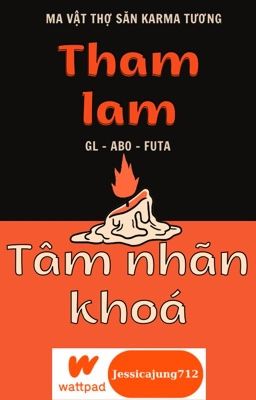 [GL - ABO - Hoàn] Tham lam (đoản thiên thịt) - Ma vật thợ săn Karma tương