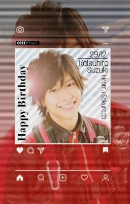 [Go-Busters | Hiromu] Happy Birthday