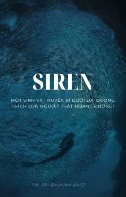 [GoFushi] [Hồi I] Siren