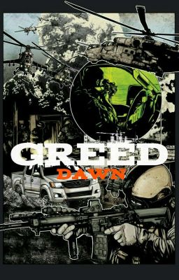 Greed: Dawn