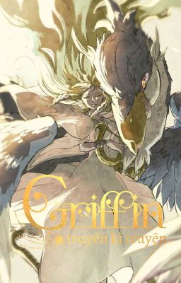 Griffin Truyền Kì Truyện || One Piece