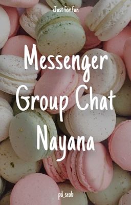 Group Chat Nayana - Produce 101
