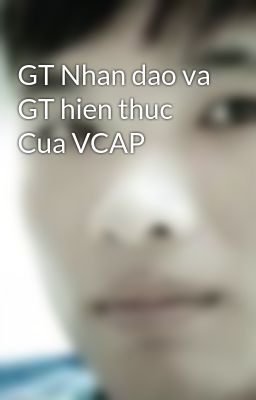 GT Nhan dao va GT hien thuc Cua VCAP