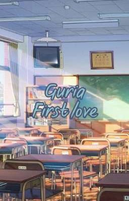 [guria] first love