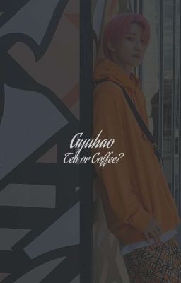 Gyuhao | Tea or Coffee? 