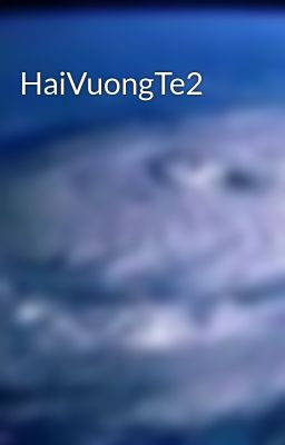 HaiVuongTe2
