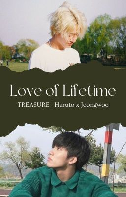 HaJeongwoo | Love of Lifetime