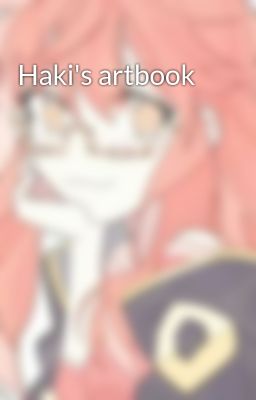 Haki's artbook