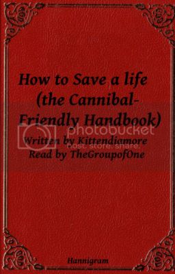 [Hannigram] How to Save a life (the Cannibal-Friendly Handbook)