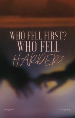 haosoon | who fell first? who fell harder?