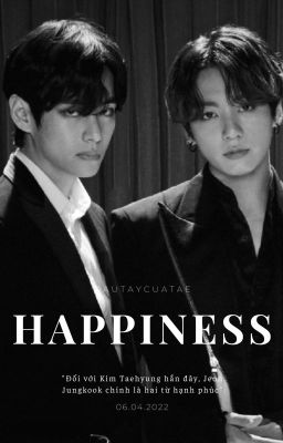 HAPPINESS | TaeKook