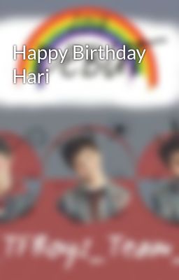 Happy Birthday Hari