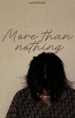 |HaruKyu| More Than Nothing