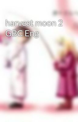 harvest moon 2 GBC Eng